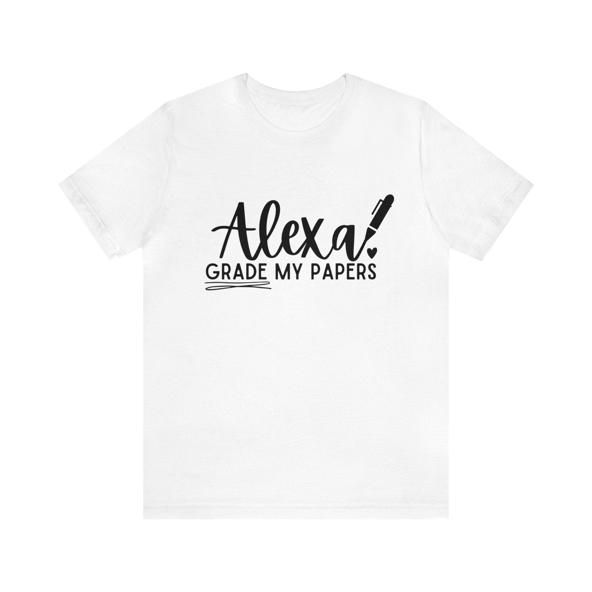 Alexa, Grade my Papers Tee - LQ Boutique