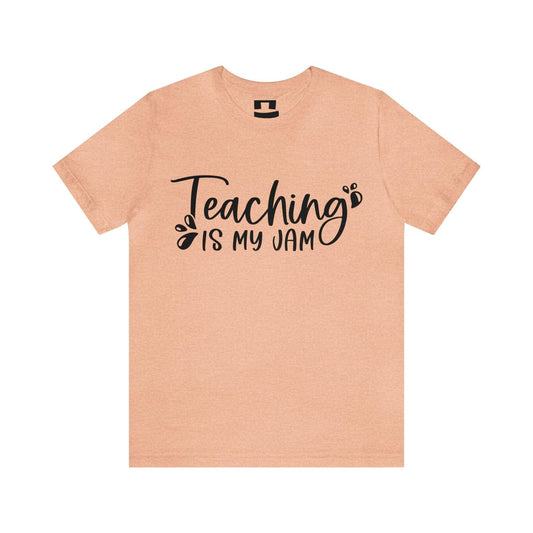 Teaching is my Jam Tee - LQ Boutique