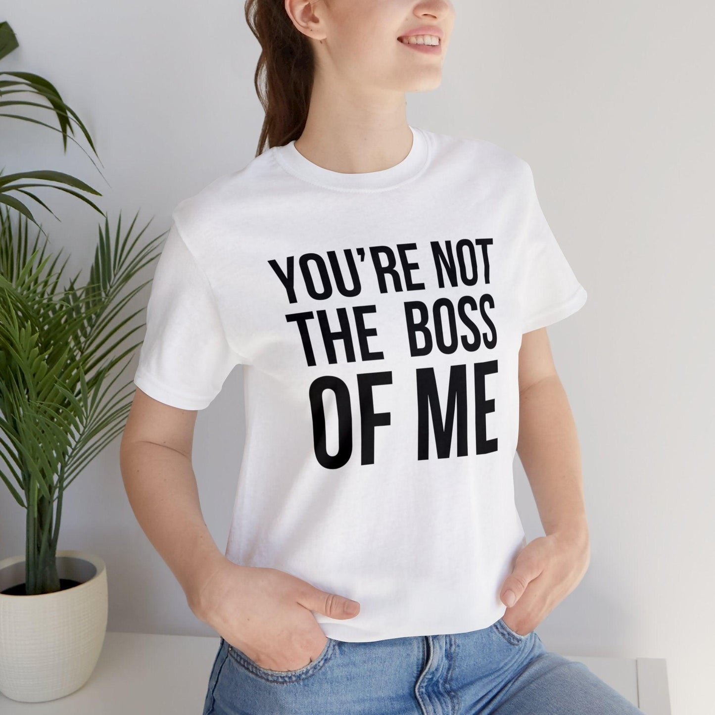 You’re not the Boss of Me Tee - LQ Boutique